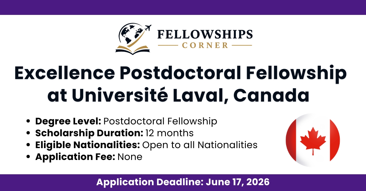 Excellence Postdoctoral Fellowship at Université Laval, Canada
