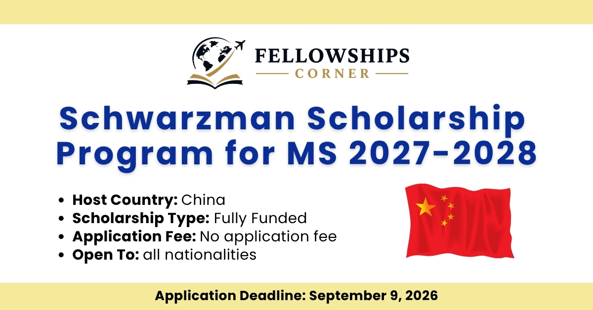 Schwarzman Scholarship Program for MS 2027-2028