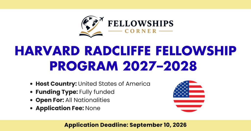 Harvard Radcliffe Fellowship Program 2027–2028 (Fully Funded)
