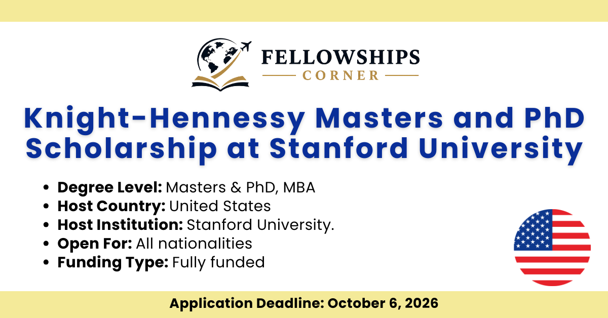 Knight-Hennessy Masters and PhD Scholarship at Stanford University