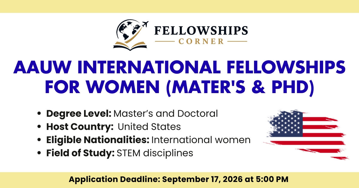 AAUW International Fellowships for Women (Mater's & PhD)