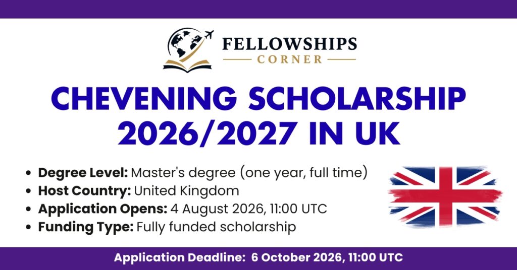 Chevening Scholarship 2026/2027 in Uk
