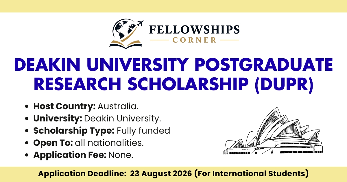 Deakin University Postgraduate Research Scholarship (DUPR)