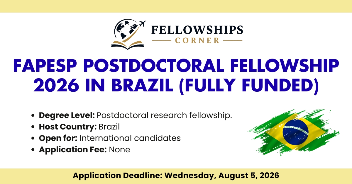 FAPESP Postdoctoral Fellowship 2026 in Brazil (Fully Funded)