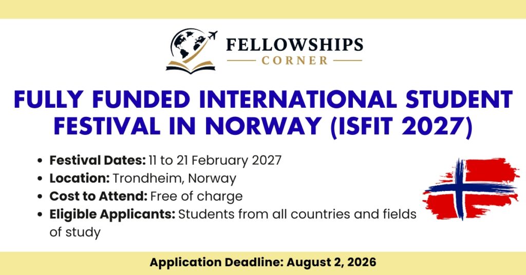 Fully Funded International Student Festival in Norway (ISFiT 2027)