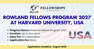Rowland Fellows Program 2027 at Harvard University, USA