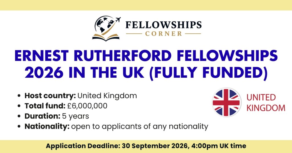 Ernest Rutherford Fellowships 2026 in the UK (Fully Funded)