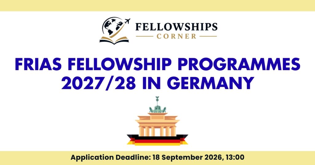 FRIAS Fellowship Programmes 2027/28 in Germany
